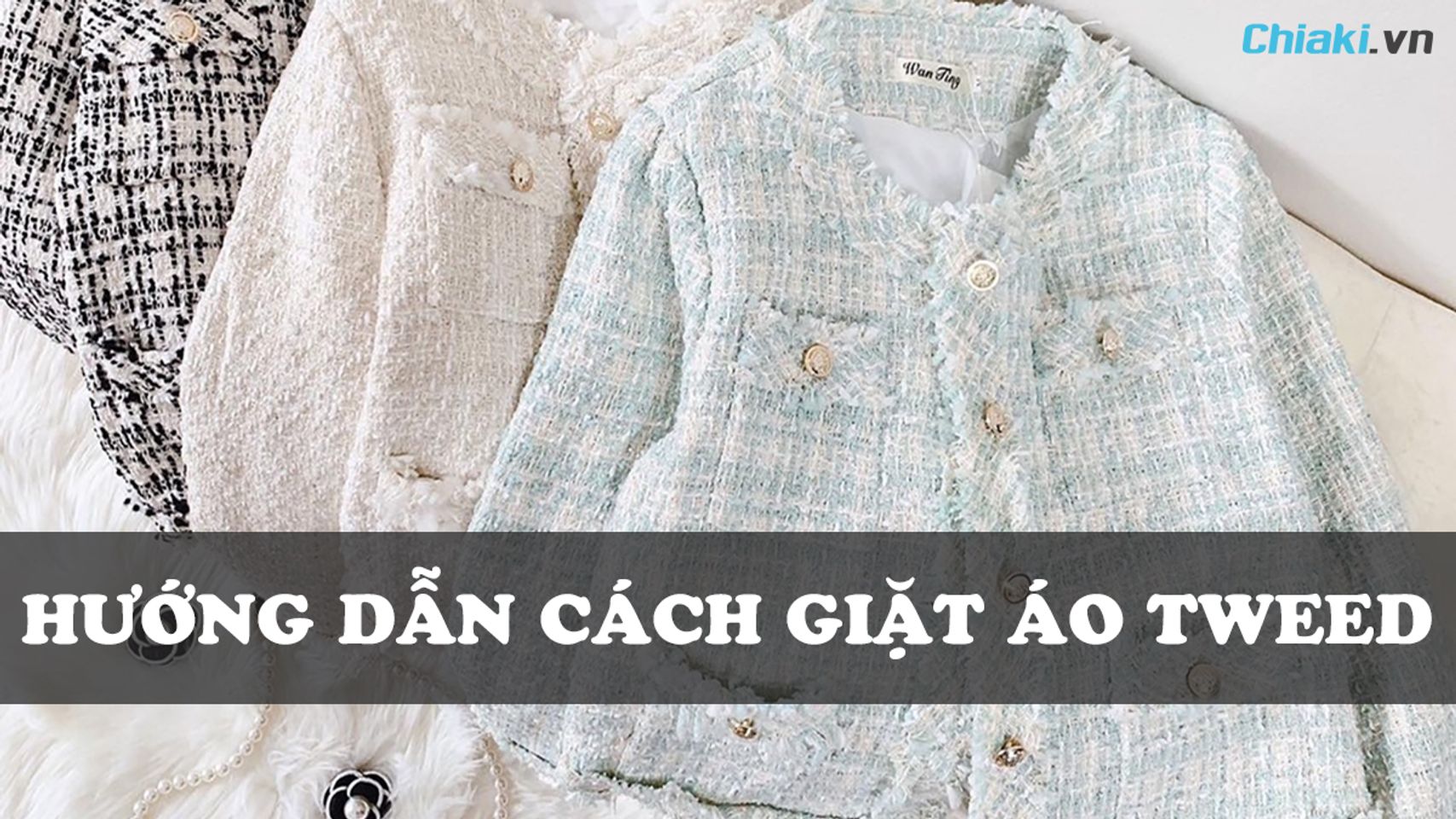 Các lưu ý quan trọng khi giặt áo dạ tweed