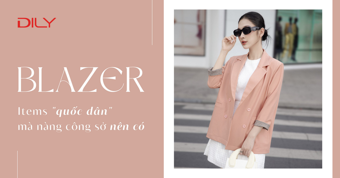 Tại sao nên lựa chọn áo blazer nữ cho công sở? 
